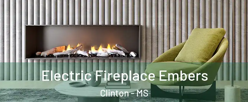  Electric Fireplace Embers Clinton - MS