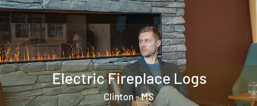  Electric Fireplace Logs Clinton - MS