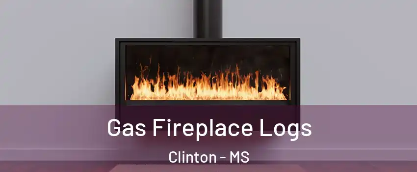 Gas Fireplace Logs Clinton - MS